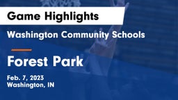 Washington Community Schools vs Forest Park  Game Highlights - Feb. 7, 2023