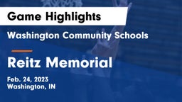 Washington Community Schools vs Reitz Memorial  Game Highlights - Feb. 24, 2023