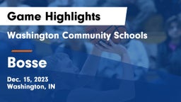 Washington Community Schools vs Bosse  Game Highlights - Dec. 15, 2023