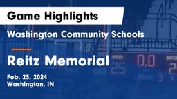 Washington Community Schools vs Reitz Memorial  Game Highlights - Feb. 23, 2024
