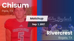 Matchup: Chisum  vs. Rivercrest  2017