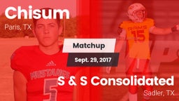 Matchup: Chisum vs. S & S Consolidated  2017