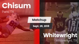Matchup: Chisum vs. Whitewright  2018