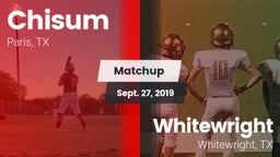 Matchup: Chisum vs. Whitewright  2019