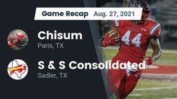 Recap: Chisum vs. S & S Consolidated  2021