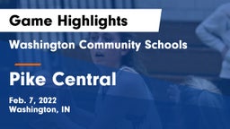 Washington Community Schools vs Pike Central  Game Highlights - Feb. 7, 2022