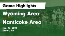 Wyoming Area  vs Nanticoke Area  Game Highlights - Jan. 13, 2023