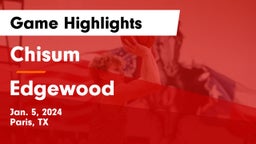 Chisum vs Edgewood  Game Highlights - Jan. 5, 2024