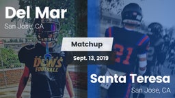 Matchup: Del Mar  vs. Santa Teresa  2019