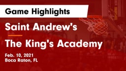 Saint Andrew's  vs The King's Academy Game Highlights - Feb. 10, 2021