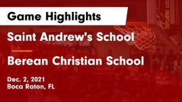 Saint Andrew's School vs Berean Christian School Game Highlights - Dec. 2, 2021