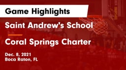 Saint Andrew's School vs Coral Springs Charter Game Highlights - Dec. 8, 2021