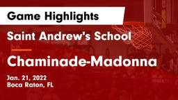 Saint Andrew's School vs Chaminade-Madonna Game Highlights - Jan. 21, 2022