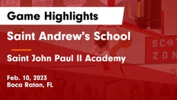 Saint Andrew's School vs Saint John Paul II Academy Game Highlights - Feb. 10, 2023