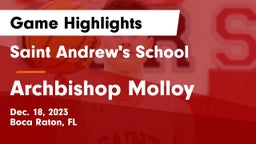 Saint Andrew's School vs Archbishop Molloy  Game Highlights - Dec. 18, 2023