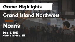 Grand Island Northwest  vs Norris  Game Highlights - Dec. 2, 2023