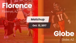 Matchup: Florence  vs. Globe  2017