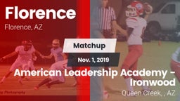 Matchup: Florence  vs. American Leadership Academy - Ironwood 2019
