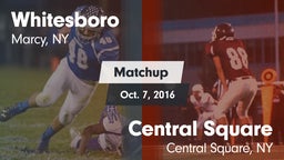 Matchup: Whitesboro High vs. Central Square  2016