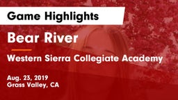 Bear River  vs Western Sierra Collegiate Academy Game Highlights - Aug. 23, 2019