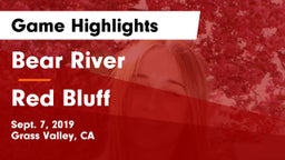 Bear River  vs Red Bluff  Game Highlights - Sept. 7, 2019