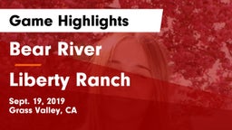 Bear River  vs Liberty Ranch  Game Highlights - Sept. 19, 2019