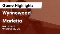 Wynnewood  vs Marietta  Game Highlights - Dec. 1, 2017