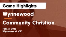 Wynnewood  vs Community Christian  Game Highlights - Feb. 2, 2018