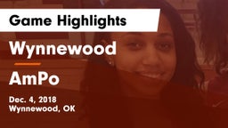Wynnewood  vs AmPo Game Highlights - Dec. 4, 2018