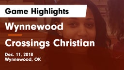 Wynnewood  vs Crossings Christian  Game Highlights - Dec. 11, 2018