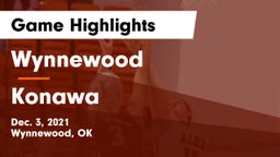 Wynnewood  vs Konawa  Game Highlights - Dec. 3, 2021