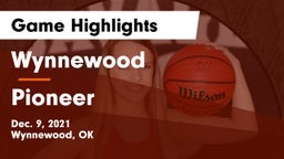 Wynnewood  vs Pioneer  Game Highlights - Dec. 9, 2021