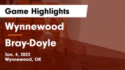Wynnewood  vs Bray-Doyle  Game Highlights - Jan. 4, 2022
