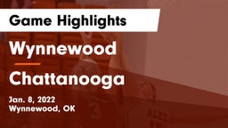 Wynnewood  vs Chattanooga  Game Highlights - Jan. 8, 2022
