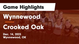 Wynnewood  vs Crooked Oak  Game Highlights - Dec. 14, 2023
