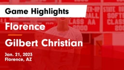 Florence  vs Gilbert Christian  Game Highlights - Jan. 21, 2023