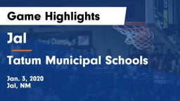 Jal  vs Tatum Municipal Schools Game Highlights - Jan. 3, 2020