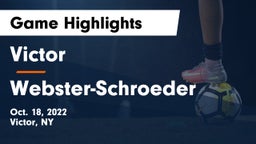 Victor  vs Webster-Schroeder  Game Highlights - Oct. 18, 2022