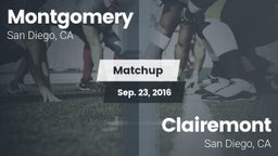 Matchup: Montgomery High vs. Clairemont  2016