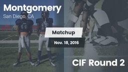 Matchup: Montgomery High vs. CIF Round 2 2016