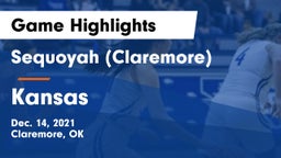 Sequoyah (Claremore)  vs Kansas  Game Highlights - Dec. 14, 2021
