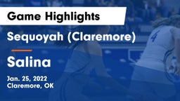 Sequoyah (Claremore)  vs Salina  Game Highlights - Jan. 25, 2022