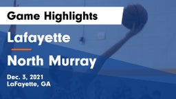 Lafayette  vs North Murray Game Highlights - Dec. 3, 2021