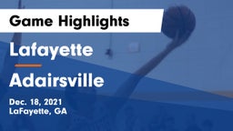 Lafayette  vs Adairsville Game Highlights - Dec. 18, 2021