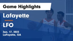 Lafayette  vs LFO Game Highlights - Jan. 17, 2023