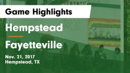 Hempstead  vs Fayetteville  Game Highlights - Nov. 21, 2017