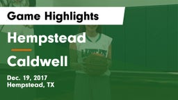 Hempstead  vs Caldwell  Game Highlights - Dec. 19, 2017