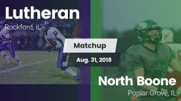 Matchup: Lutheran  vs. North Boone  2018