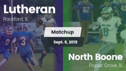 Matchup: Lutheran  vs. North Boone  2019