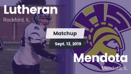 Matchup: Lutheran  vs. Mendota  2019